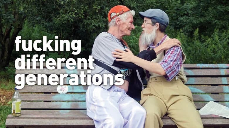 Fucking Different Generations