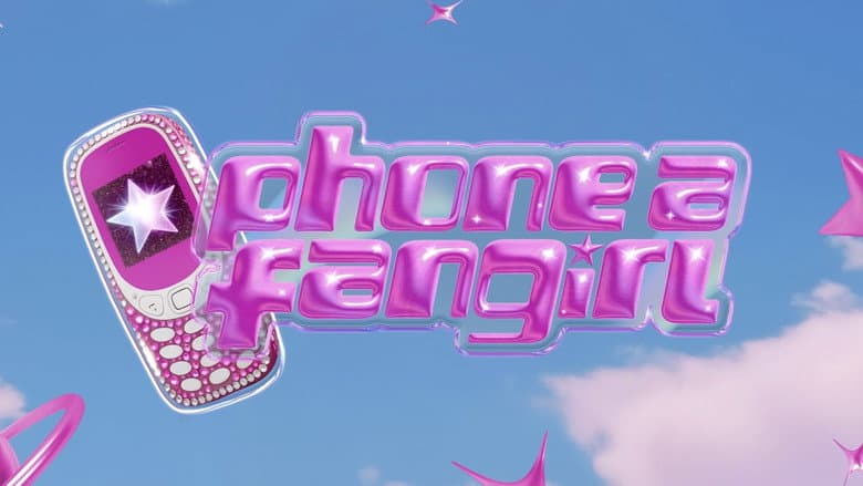 Phone A Fangirl