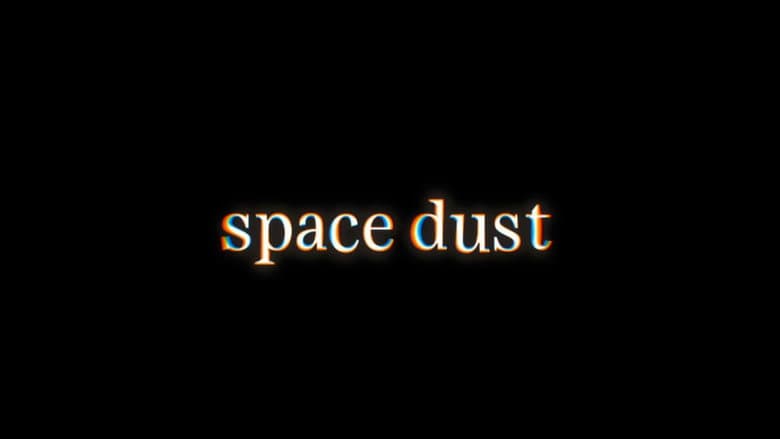 Space Dust