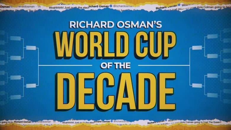 Richard Osman's World Cup of the Decade